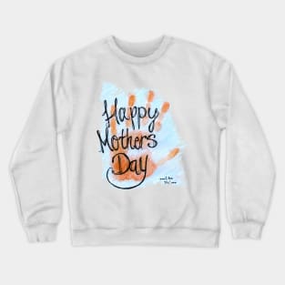 Happy Mothers Day Gift Crewneck Sweatshirt